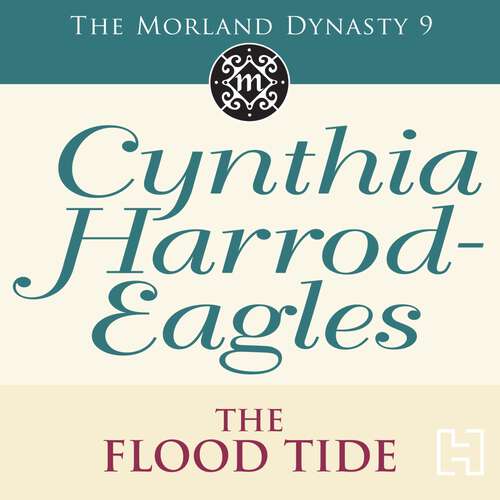 Book cover of The Flood-Tide: The Morland Dynasty, Book 9 (Morland Dynasty #9)