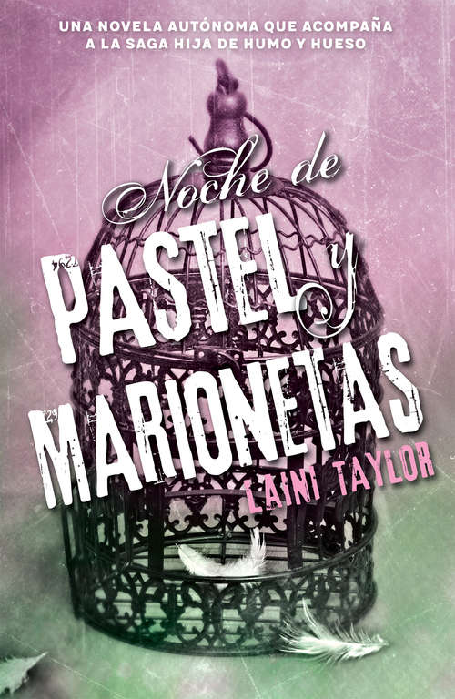 Book cover of Noche de pastel y marionetas (Hija de humo y hueso)