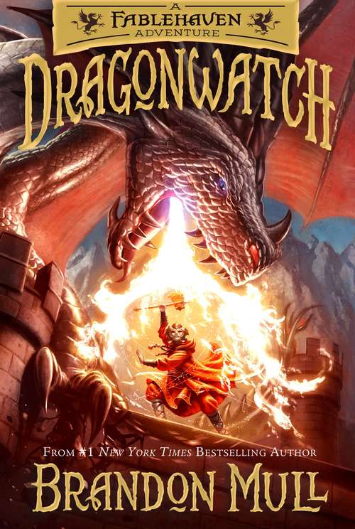Book cover of Dragonwatch: A Fablehaven Adventure (Dragonwatch Book #1)