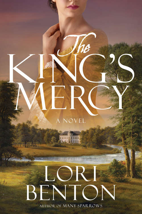 Book cover of The King's Mercy: A Novel
