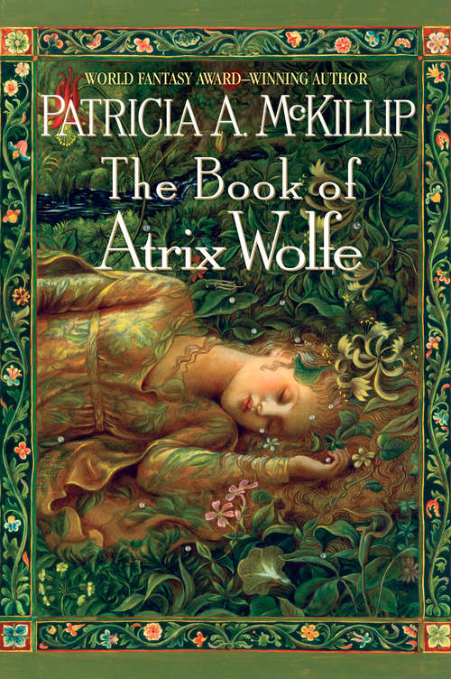 Book cover of The Book of Atrix Wolfe