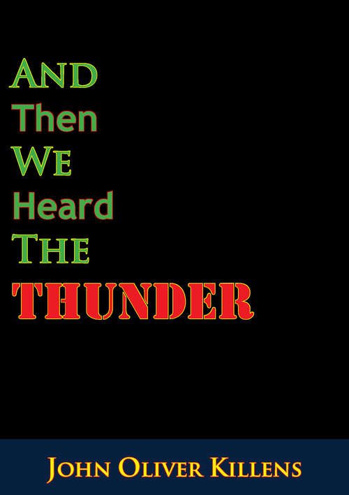 Book cover of And Then We Heard The Thunder