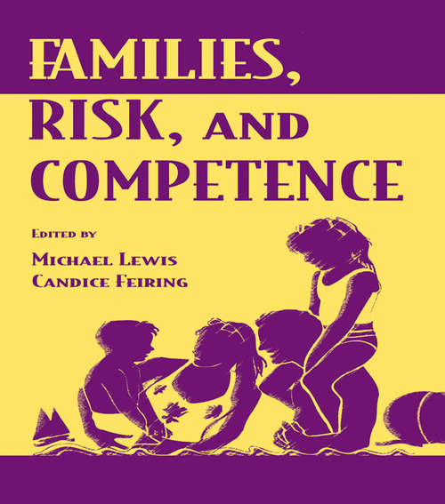 Book cover of Families, Risk, and Competence