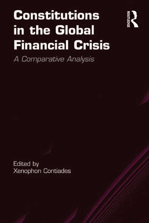 Constitutions in the Global Financial Crisis: A Comparative Analysis
