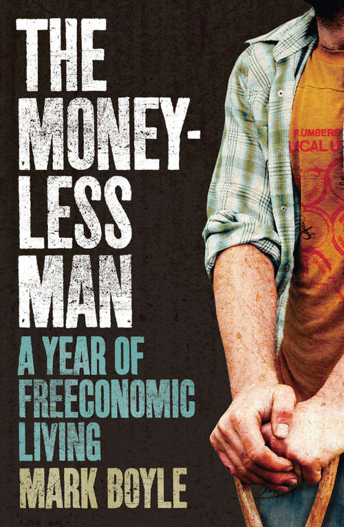 Book cover of The Moneyless Man
