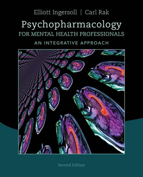 Book cover of Psychopharmacology for Mental Health Professionals: An Integrative Approach (2nd Edition)