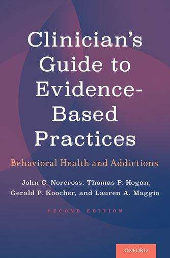 Clinician's Guide To Evidence-based Practices
