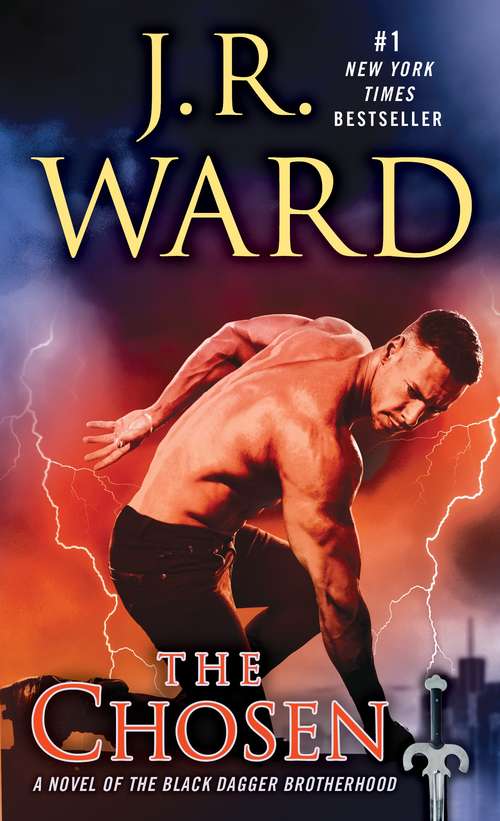 Book cover of The Chosen: A Novel of the Black Dagger Brotherhood (Black Dagger Brotherhood #15)