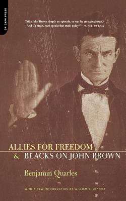Allies for Freedom: Blacks on John Brown
