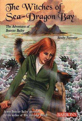 Book cover of The Witches of Sea-Dragon Bay (Adventures of Beatrice Bailey #2)