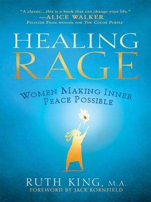 Book cover of Healing Rage: Women Making Inner Peace Possible