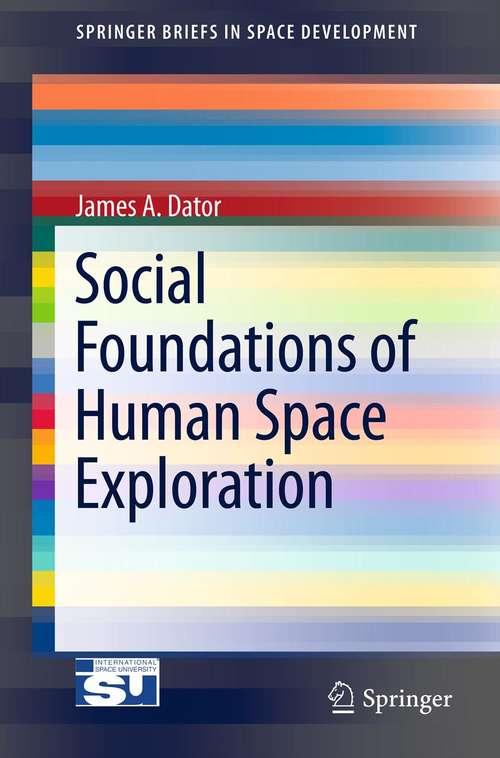 Book cover of Social Foundations of Human Space Exploration