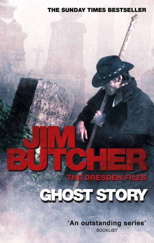 Book cover of Ghost Story: The Dresden Files, Book Thirteen (Dresden Files #13)