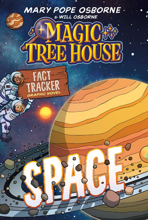 Book cover of Magic Tree House Fact Tracker Graphic Novel: Space (Magic Tree House Fact Tracker Graphic Novels)