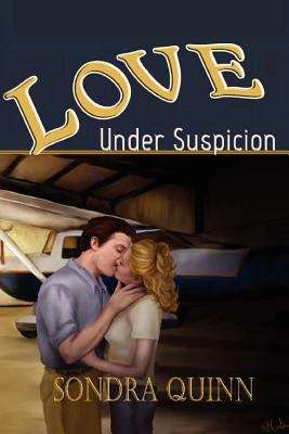 Book cover of Love Under Suspicion
