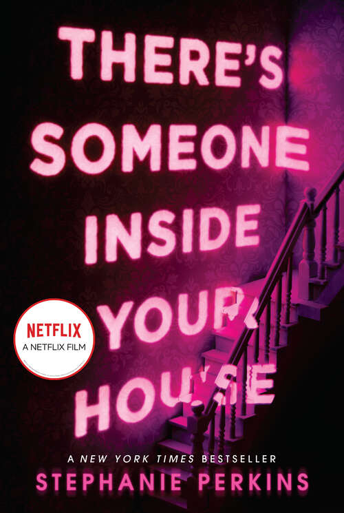 Book cover of There's Someone Inside Your House