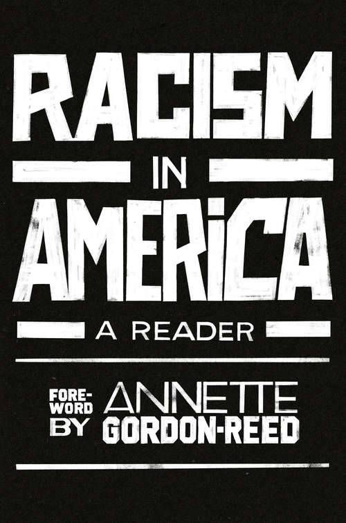 Racism in America: A Reader