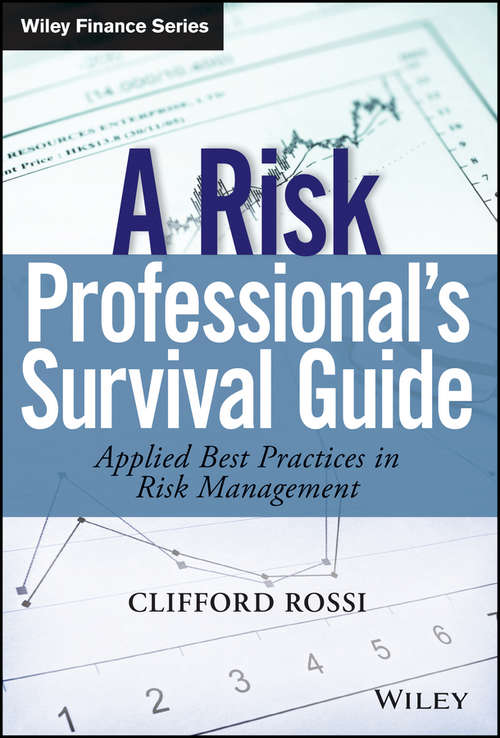 Book cover of A Risk Professionals Survival Guide
