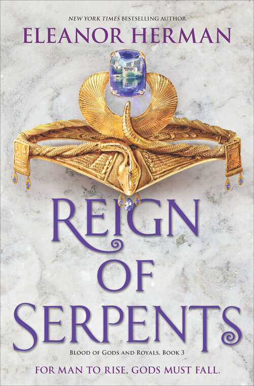 Book cover of Reign of Serpents (Blood of Gods and Royals #3)