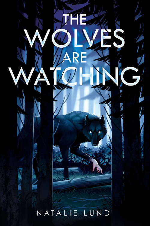 Book cover of The Wolves Are Watching