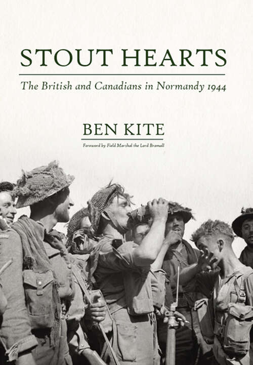 Book cover of Stout Hearts: The British and Canadians in Normandy 1944