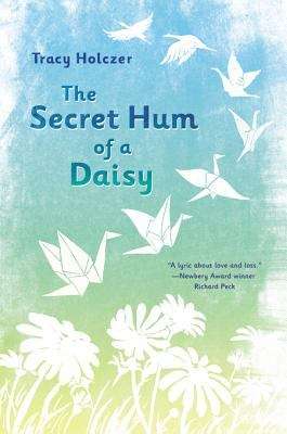 Book cover of The Secret Hum of a Daisy