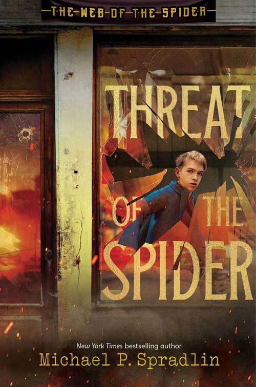 Book cover of Threat of the Spider (The Web of the Spider)