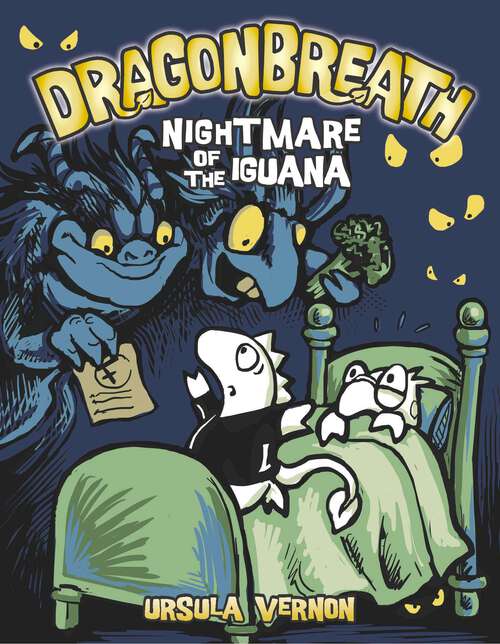 Book cover of Dragonbreath #8: Nightmare of the Iguana (Dragonbreath #8)