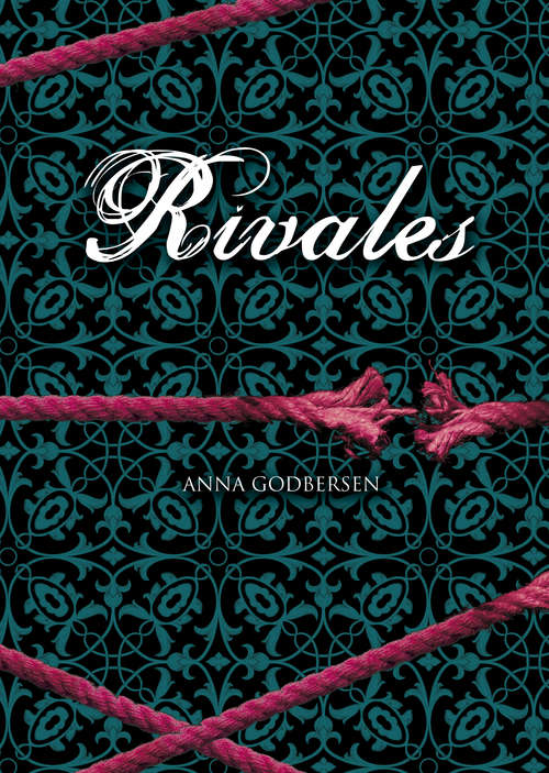 Book cover of Rivales (Latidos: Volumen 2)