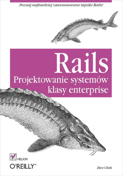 Book cover of Rails. Projektowanie systemów klasy enterprise