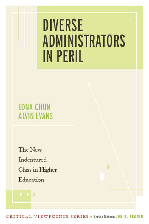 Book cover of Diverse Administrators in Peril: The New Indentured Class in Higher Education