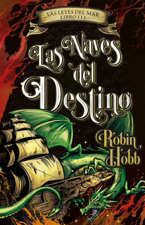 Book cover of Las naves del destino (Las leyes del mar #3)