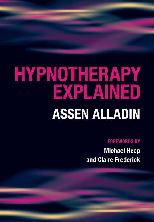 Book cover of Hypnotherapy Explained