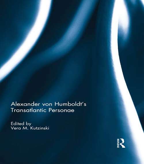 Book cover of Alexander von Humboldt's Transatlantic Personae