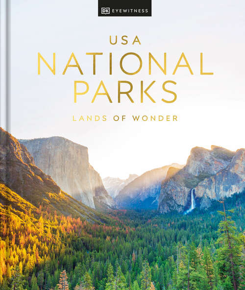 Book cover of USA National Parks: Lands of Wonder