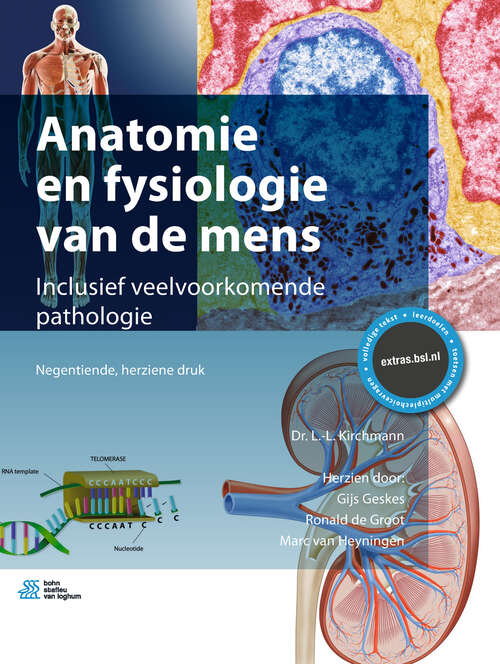 Anatomie en fysiologie van de mens: Inclusief veelvoorkomende pathologie