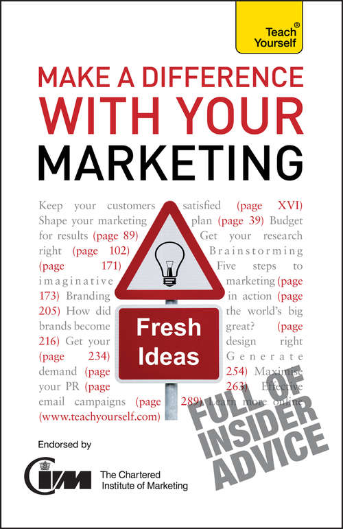 Book cover of Make A Difference With Your Marketing: Teach Yourself (TY Business Skills)