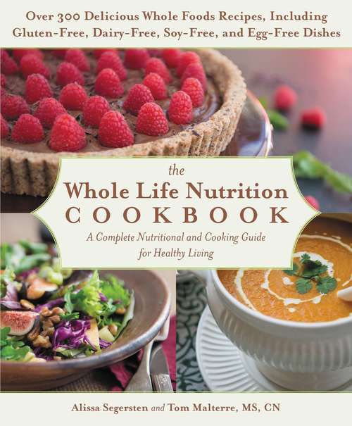 Book cover of The Whole Life Nutrition Cookbook