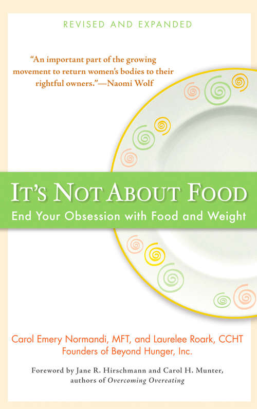 Book cover of It's Not about Food