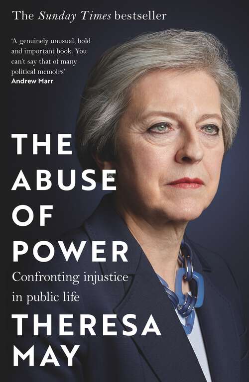 Book cover of The Abuse of Power: Confronting Injustice in Public Life