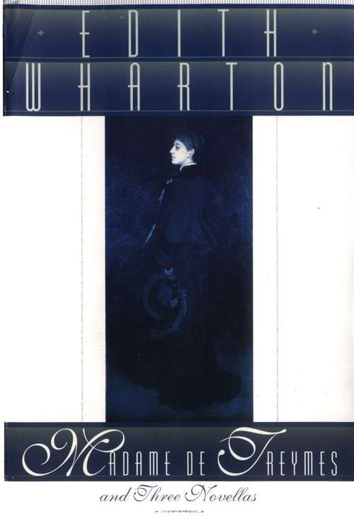 Book cover of Madame De Treymes, and Three Novellas