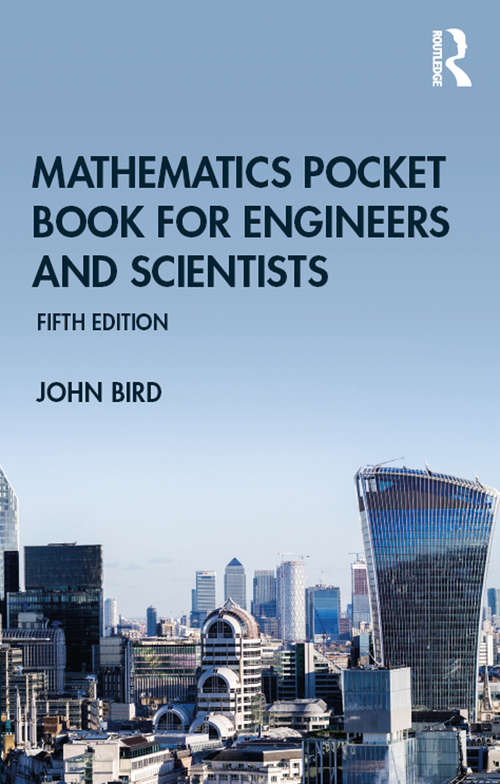 Mathematics Pocket Book for Engineers and Scientists (Routledge Pocket Books)