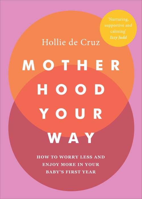 Book cover of Motherhood Your Way