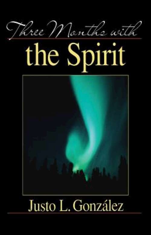 Book cover of Three Months With the Spirit
