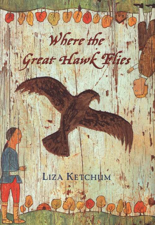 Book cover of Where the Great Hawk Flies