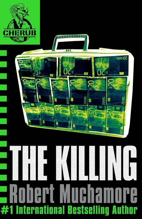 Book cover of The Killing: Book 4 (Cherub Ser. #4)