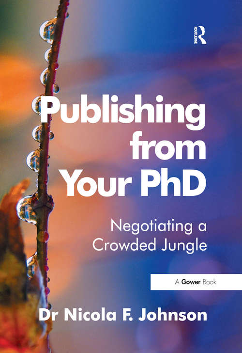 Publishing from Your PhD: Negotiating a Crowded Jungle