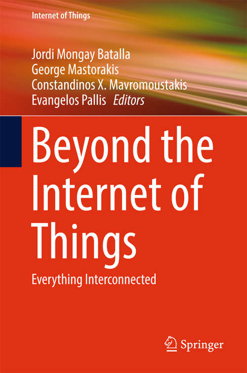 Beyond the Internet of Things: Everything Interconnected (Internet of Things)