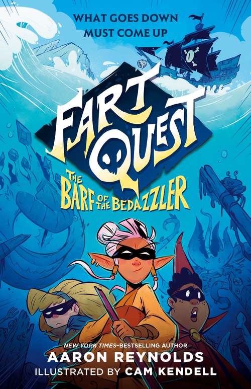 Fart Quest: The Barf of the Bedazzler (Fart Quest #2)