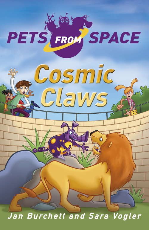 Pets from Space 2: Cosmic Claws (Pets From Space Ser.)
